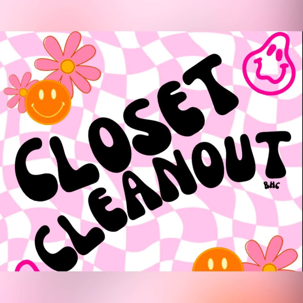 Closet cleanout.